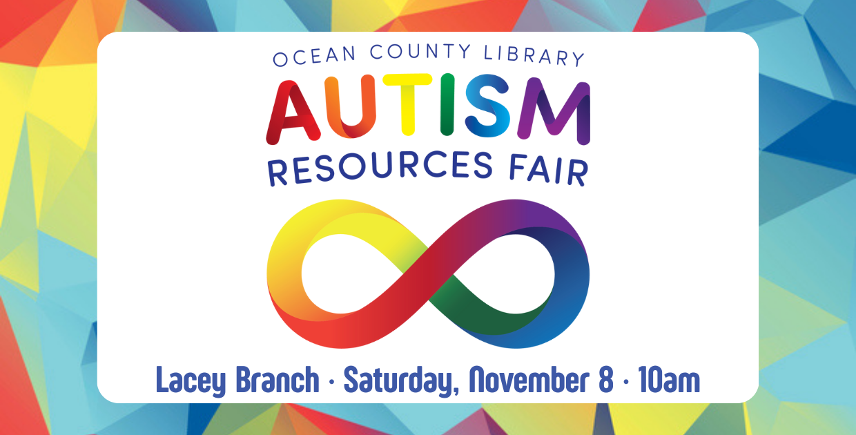 Autism Resources Fair - Lacey Branch - Saturday, December 8 - 10am