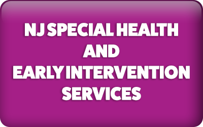 New Jersey Special Child Health and Early Intervention Services