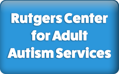 Rutgers Center for Adult Autism Services